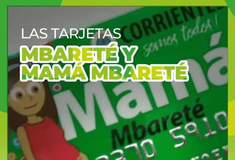 Habilitaron las tarjetas Mbareté y Mamá Mbareté