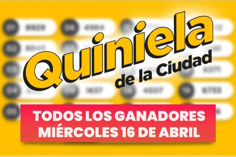 Quiniela Nacional: todos los ganadores de ayer, miércoles 16 de abril